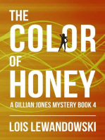 The Color of Honey: The Gillian Jones Series, #4