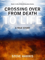 Crossing Over from Death to Life: A True Story