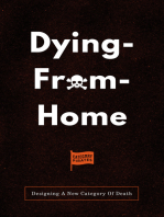 Dying-From-Home: Designing A New Category Of Death