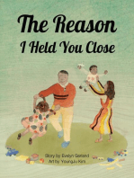 The Reason I Held You Close