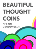 Beautiful Thought Coins: NFT Art Shaun Wilson