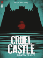 Cruel Castle