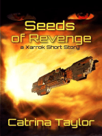 Seeds of Revenge: Xarrok Short Stories