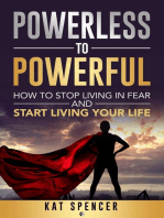 Powerless to Powerful