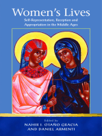 Women's Lives: Self-Representation, Reception and Appropriation in the Middle Ages