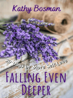 Falling Even Deeper: 30 Days of More Self-Love