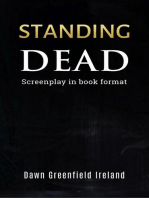 Standing Dead