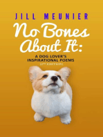 No Bones About It: A Dog Lover's Inspirational Poems (2nd Edition)