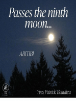 Passes the ninth moon
