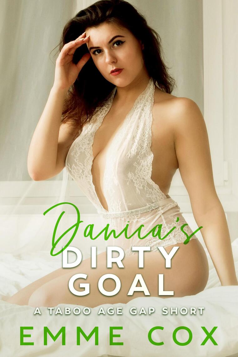 Danicas Dirty Goal A Taboo Age Gap Short by Emme photo