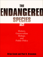The Endangered Species Act: History, Conservation Biology and Public Policy