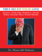 True Deceit False Love: Survivor’s  Acrostic Poetry  Workbook on  Domestic Violence, Narcissistic Abuse & Parental Alienation