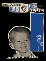 Black Heart Fades Blue: Vol. 1