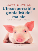 L insospettabile genialità del maiale