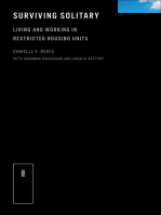Surviving Solitary: Living and Working in Restricted Housing Units