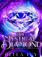 The Mystical Diamond (The Complete Collection)