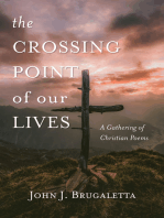 The Crossing Point of Our Lives