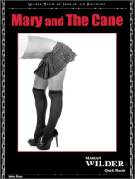 Mary and the Cane