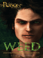 Weed: The Poison Diaries