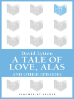 A Tale of Love, Alas: And Other Episodes