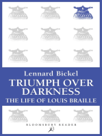 Triumph Over Darkness: The Life of Louis Braille