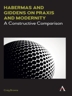 Habermas and Giddens on Praxis and Modernity: A Constructive Comparison