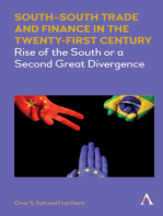SouthSouth Trade and Finance in the Twenty-First Century: Rise of the South or a Second Great Divergence