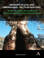 Memory, Place and Aboriginal-Settler History: Understanding Australians Consciousness of the Colonial Past