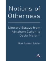 Notions of Otherness: Literary Essays from Abraham Cahan to Dacia Maraini