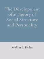 The Development of a Theory of Social Structure and Personality