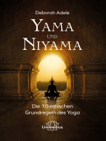 Yama und Niyama: Die 10 ethischen Grundregeln des Yoga