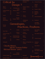 Critical by Design?: Genealogies, Practices, Positions