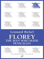 Florey: The Man Who Made Penicillin