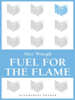 Fuel for the Flame