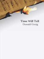 Time Will Tell