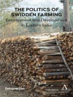 The Politics of Swidden farming: Environment and Development in Eastern India