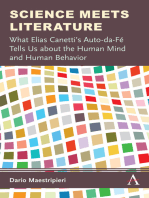 Science Meets Literature: What Elias Canettis Auto-da-Fé Tells Us about the Human Mind and Human Behavior