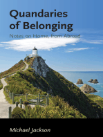 Quandaries of Belonging: Notes on Home, from Abroad