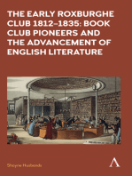 The Early Roxburghe Club 18121835: Book Club Pioneers and the Advancement of English Literature