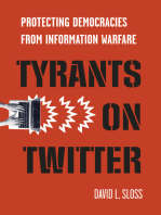 Tyrants on Twitter: Protecting Democracies from Information Warfare