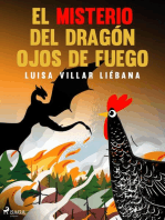 El misterio del dragón ojos de fuego