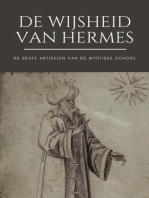 De Wijsheid van Hermes: Het beste van de Mystieke School