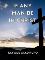 If Any Man Be in Christ