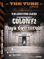 Colony2 - Fuga dall'incubo