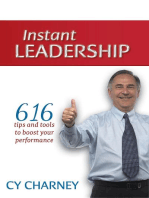 Instant Leadership: 616 Tips and Tools to Boost Your Performance