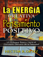 Creative Energy of Positive Thinking, The: A Basic Approach to the Genuine Concept of Happiness