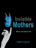 Invisible Mothers