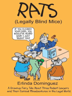 RATS: Legally Blind Mice