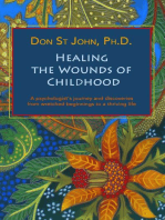 Healing the Wounds of Childhood