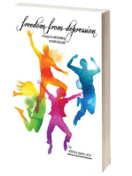 Freedom from Depression: 6 Keys to Eliminating Emotional Pain